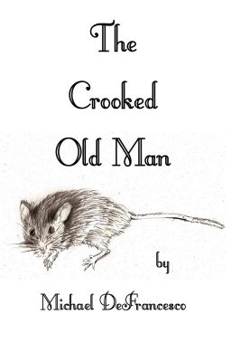 The Crooked Old Man