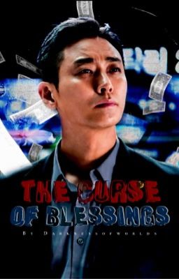 The Curse of Blessing [1] (To Be Edited) 