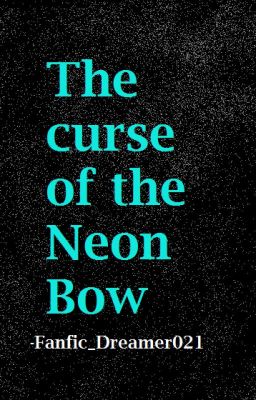 The Curse of the Neon bow