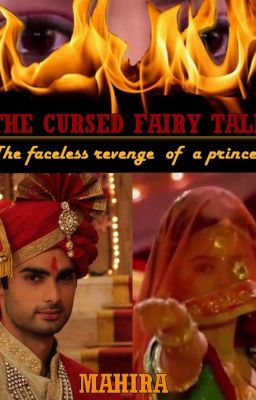 THE CURSED FAIRY TALE: The faceless revenge of a princess.