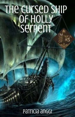 The Cursed Ship of Holy Serpent