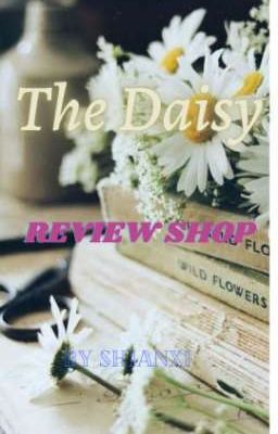 The Daisy Review Shop (OPEN) 