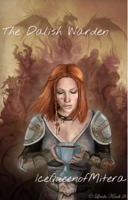 The Dalish Warden (The Daughters of Thedas Book 1)