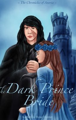 The Dark Prince's Bride (the original version of Will You Love Me?) 