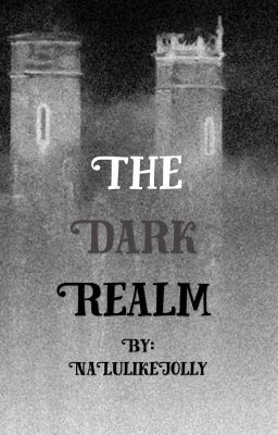 The Dark Realm