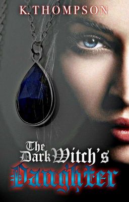 The Dark Witch's Daughter