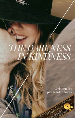 The Darkness In Kindness