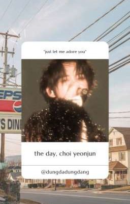 the day, choi yeonjun