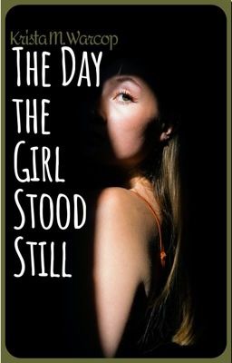 The Day the Girl Stood Still