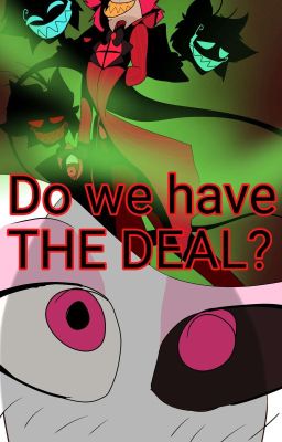 The deal (radiodust fan fic) 