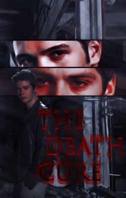 The Death Cure [Jeremy Gilbert]