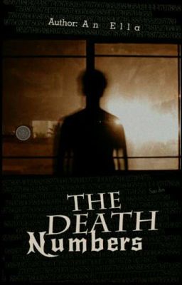 The Death Numbers [Đang Ủ Truyện]