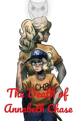 The Death of Annabeth Chase (COMPLETED)