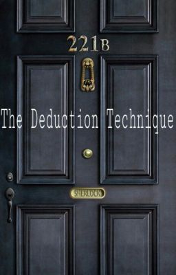 The Deduction Technique