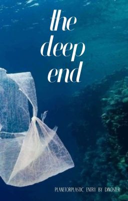 The Deep End