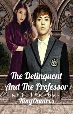 The Delinquent and the Professor