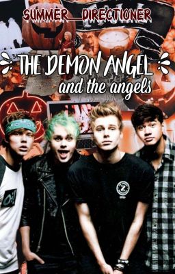 THE DEMON ANGEL AND THE ANGELS