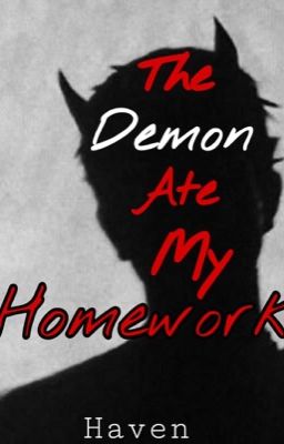 The Demon Ate My Homework