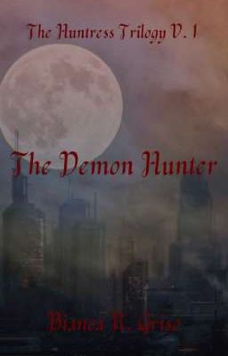 The Demon Hunter Volume One 