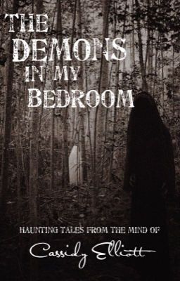 The Demons In My Bedroom