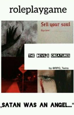 The devil's creatures [ r o l e p l a y ]