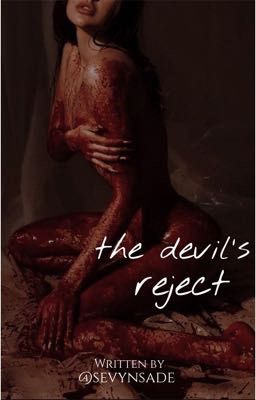 the devil's reject. [temporarily discontinued]