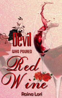  The Devil Who Poured Red Wine (SAMPLES ONLY)