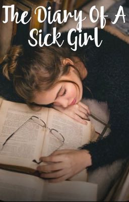 The Diary of a Sick Girl