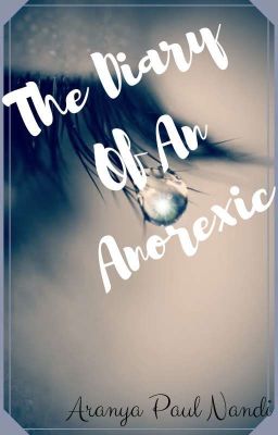 The Diary Of An Anorexic