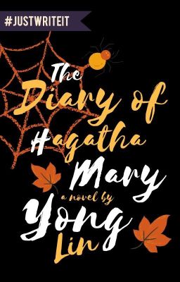 The Diary of Hagatha Mary - #JustWriteIt 