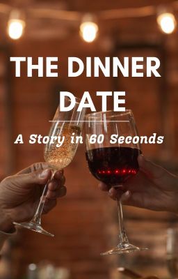 THE DINNER DATE