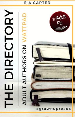 The Directory - Adult Authors on Wattpad