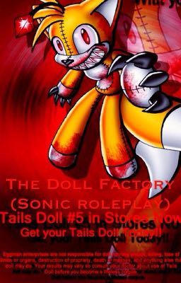 The Doll Factory (Sonic Roleplay)