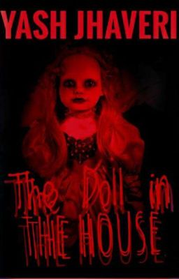 The Doll in THE HOUSE