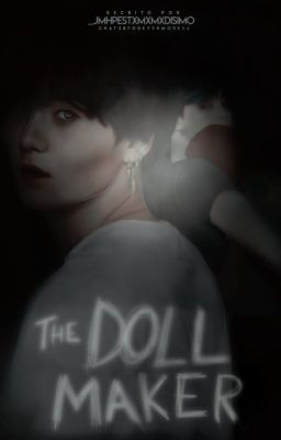 The DollMaker《Jimsu》