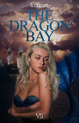 The Dragon bay