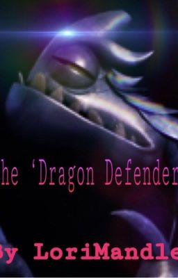 The 'Dragon Defender'