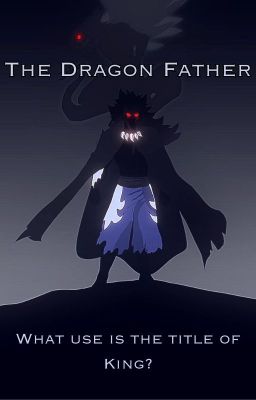 The Dragon Father