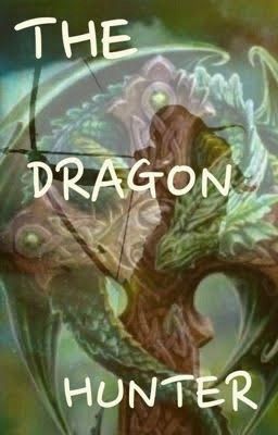 The Dragon Hunter