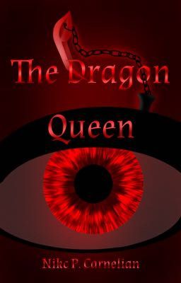 The Dragon Queen | Apocalypse Prequel | ONC 2023