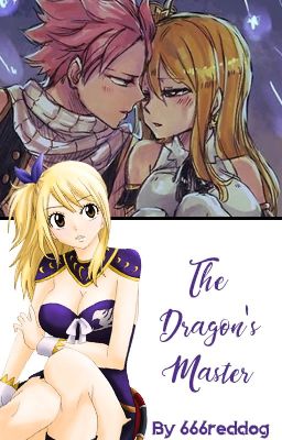 The Dragon's Master (NaLu)