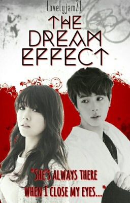 The Dream Effect (BTS) *Coming Soon*