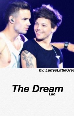 The Dream || lilo {1shot} 