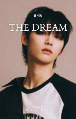 THE DREAM | TXT 6th Member