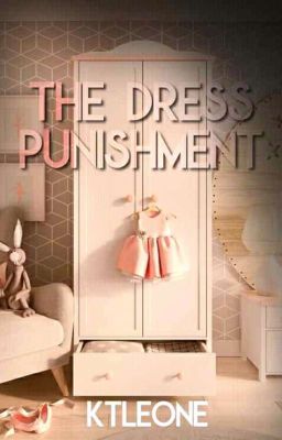 The Dress Punishment (One Shot)  [en edición]