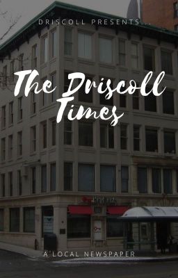 The Driscoll Times