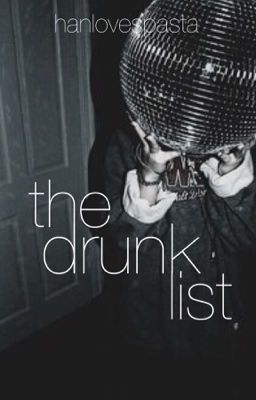 The Drunk List [Gratsu]