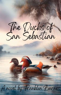 The Ducks of San Sebastian