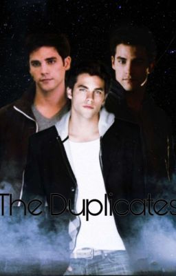 The Duplicates