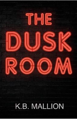 The Dusk Room 